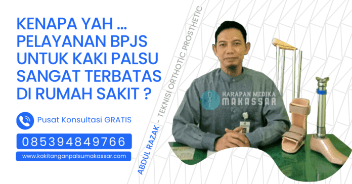 BPJS Kesehatan dan Pelayanan Kaki Palsu