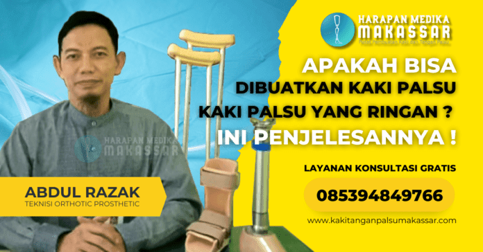 Kaki Palsu Ringan: Solusi Terbaik untuk Pasien Amputasi di Indonesia