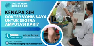 KENAPA SIH DOKTER VONIS SAYA UNTUK SEGERA AMPUTASI KAKI?