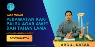 Cara Perawatan Kaki Palsu Agar Awet dan Tahan Lama cara mudah merawat kaki palsu